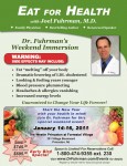 Dr Fuhrmans Weekend Immersion In Princeton NJ Coming in January 2011